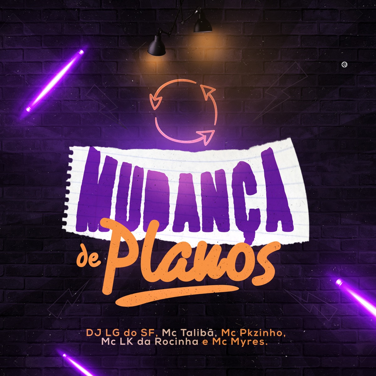 Mudança de Planos - Single by DJ LG DO SF, MC Talibã, MC Pkzinho & mc lk da rocinha album cover