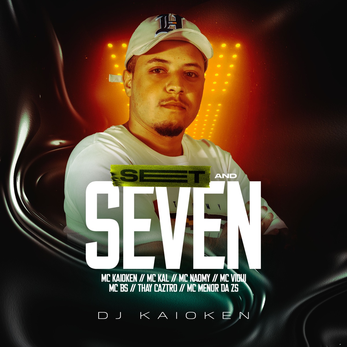 Set And Seven (feat. Mc Naomy & MC Menor Da ZS) - Single by DJ Kaioken, Thay Caztro, Mc BS & Mc Vigui album cover