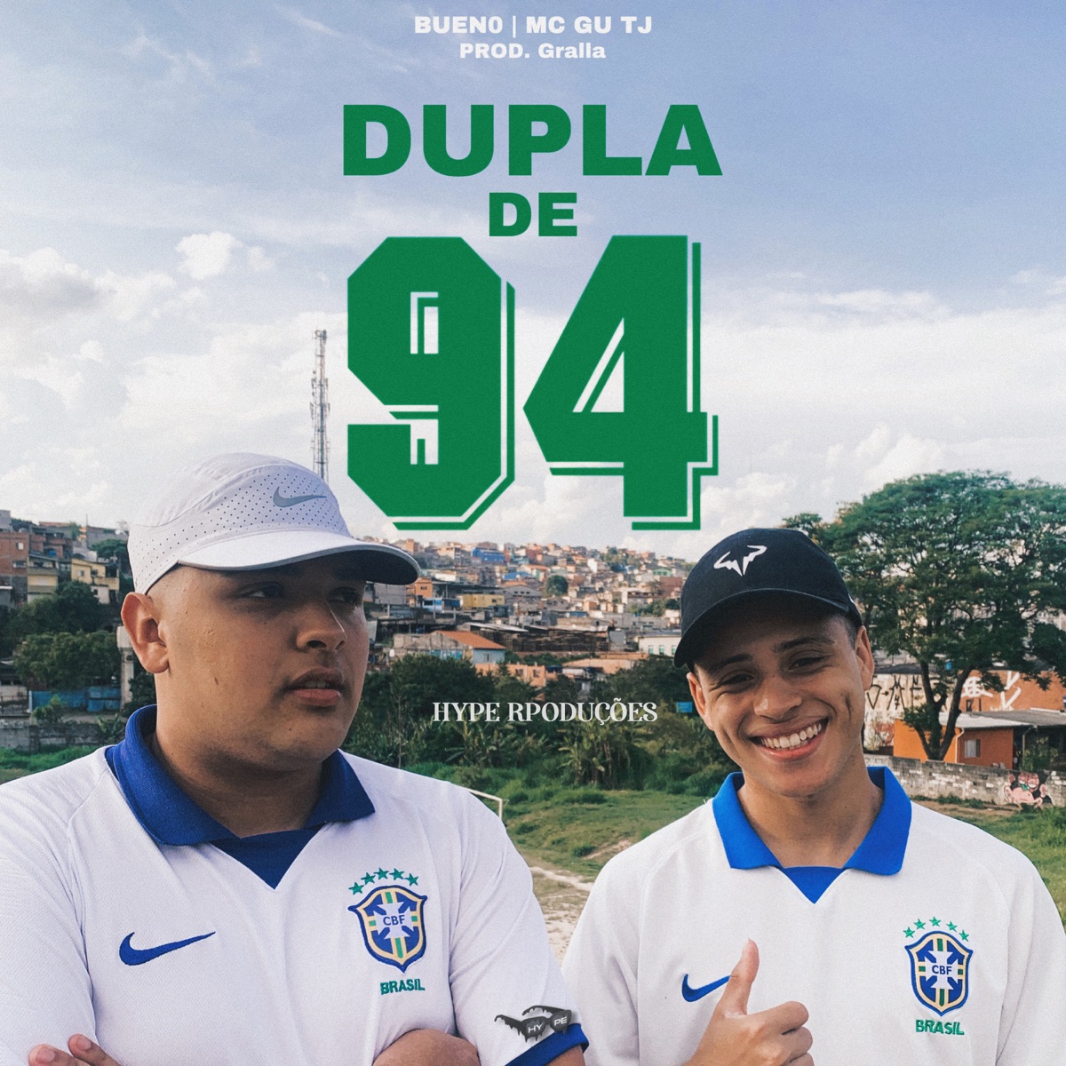 Dupla de 94 - Single by BUEN0, MC Gu TJ & Hype album cover