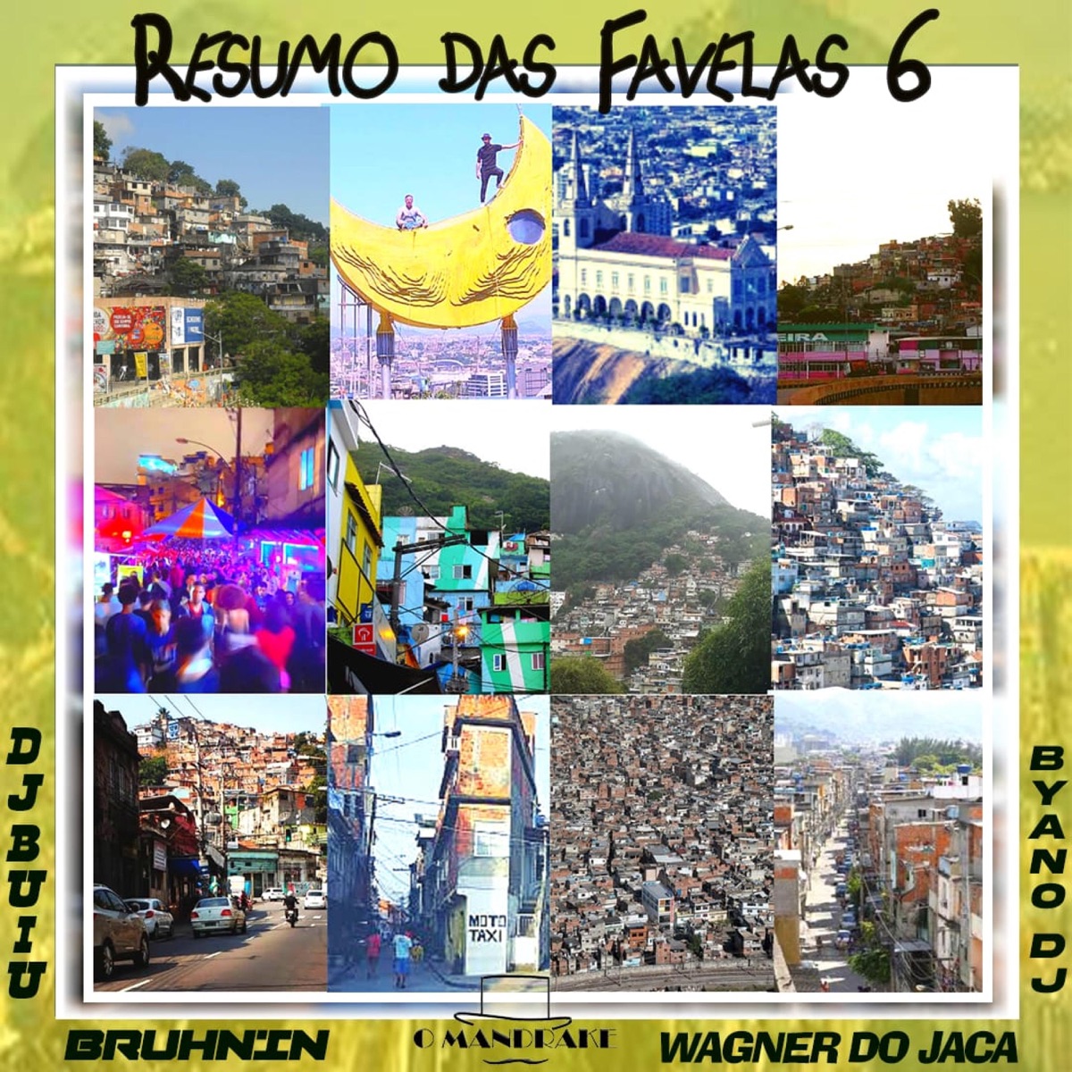 Resumo das Favelas 6 - Single by O Mandrake album cover