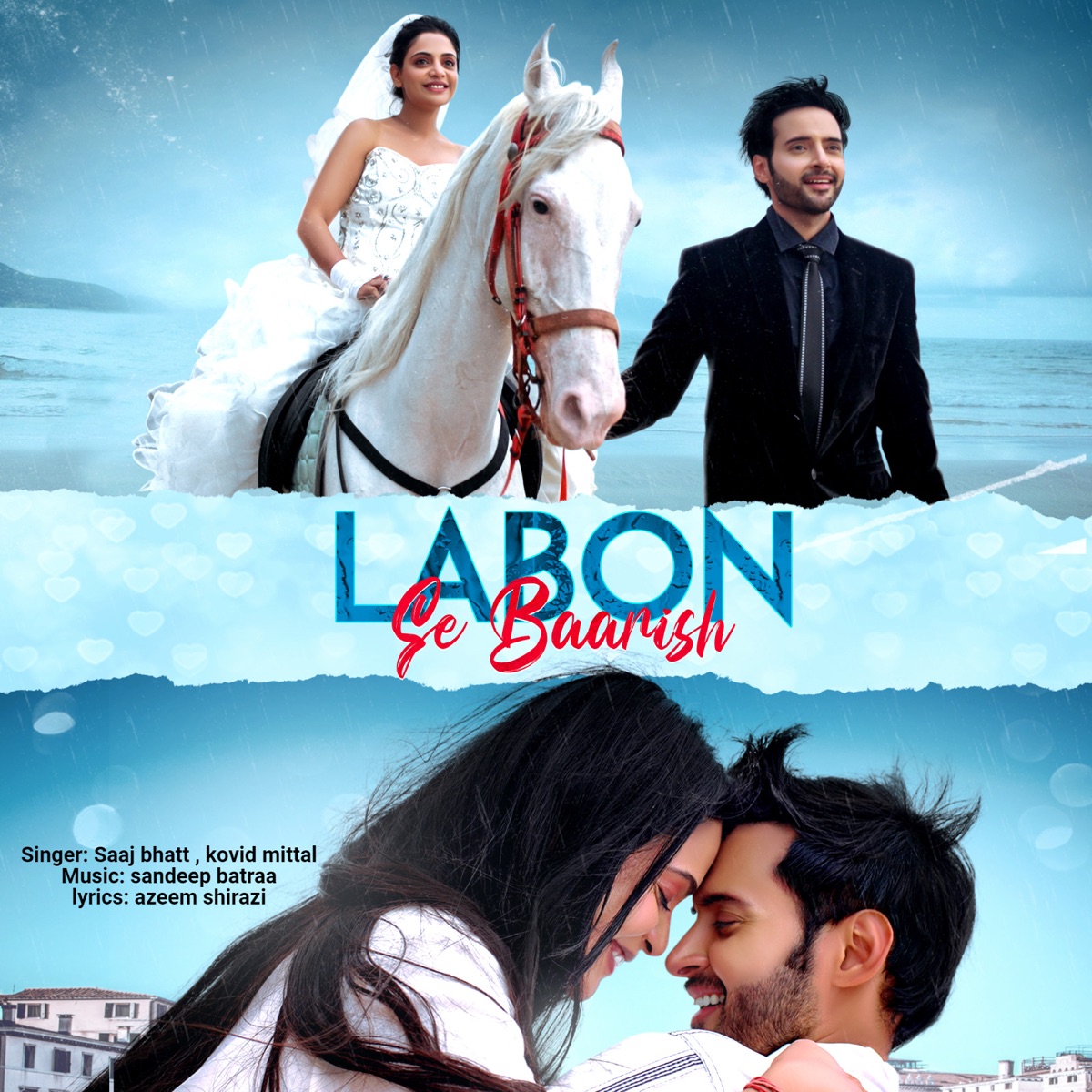 Labon Se Baarish - Single by Kovid Mittal & Saaj Bhatt album cover
