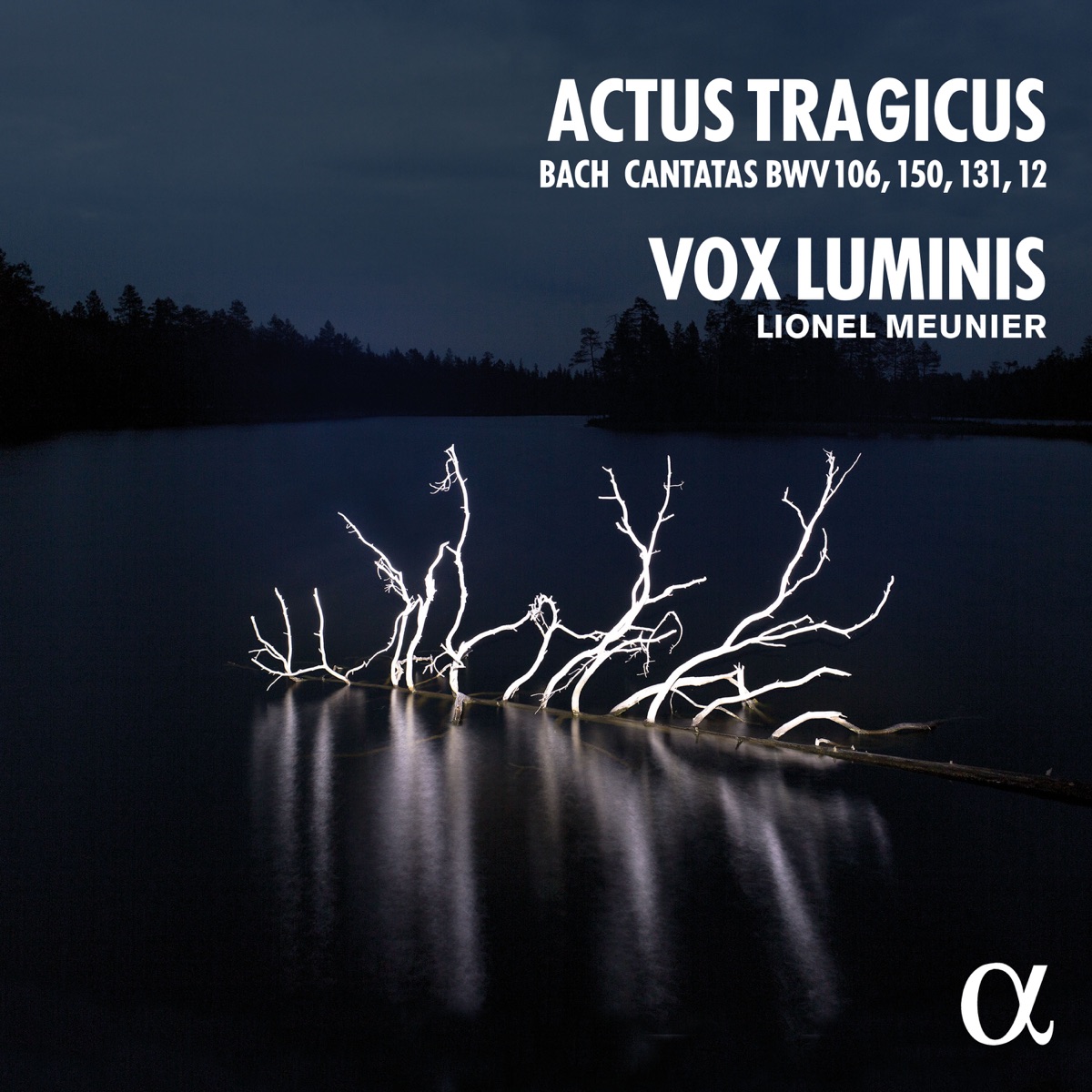 J.S. Bach: Actus Tragicus by Vox Luminis & Lionel Meunier album cover