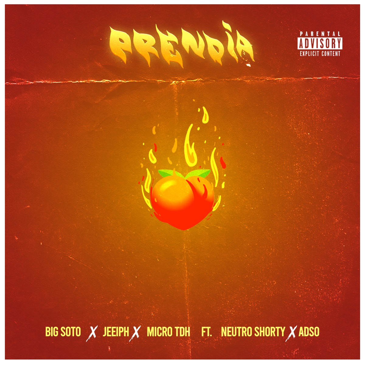 Prendía (feat. Neutro Shorty & Adso) - Single by Big Soto, Jeeiph & Micro TDH album cover