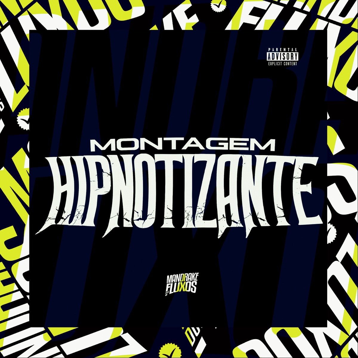 Montagem Hipnotizante - Single by Mc Magrinho, Mc Delux, DJ LUCCAS ORIGINAL & DJ TAVÃO album cover