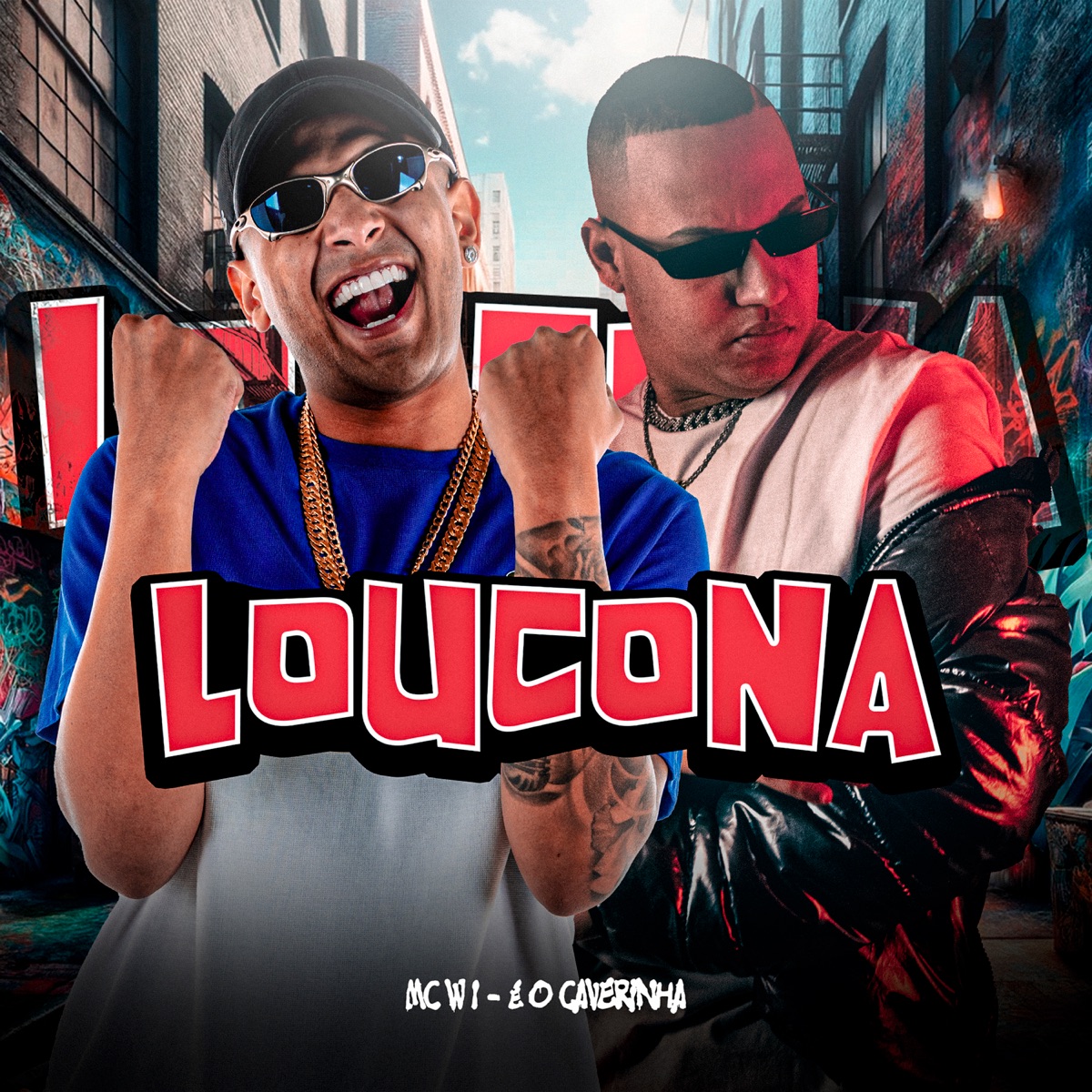 Loucona - Single by É O CAVERINHA & MC W1 album cover