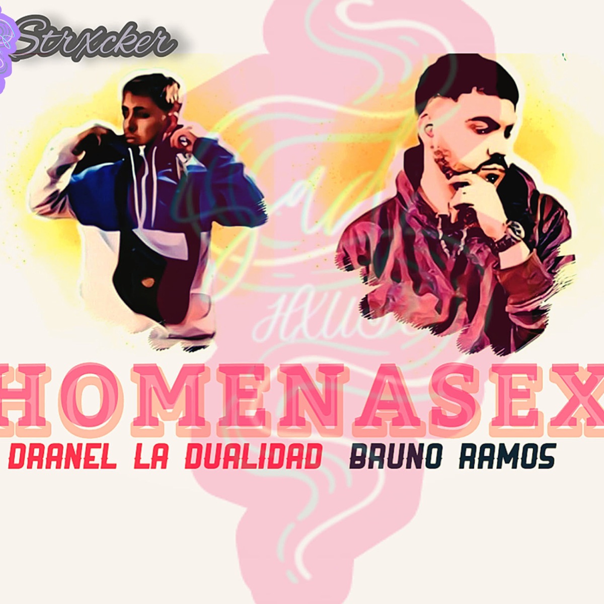 Homenasex (feat. Dranel La Dualidad & Bruno Ramos) - Single by SAD HXUSE album cover