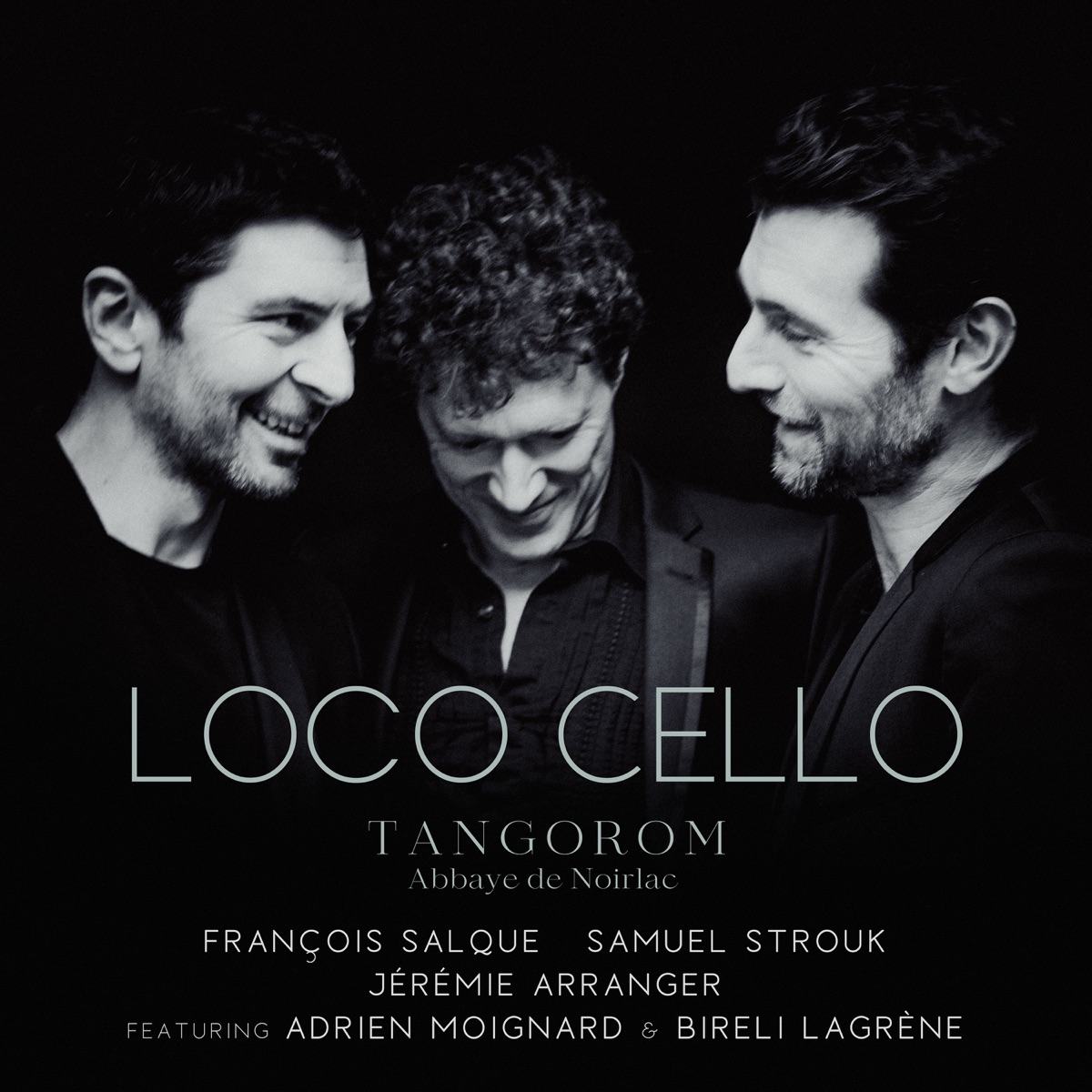 Loco Cello - Tangorom by Jeremie Arranger, François Salque & Samuel Strouk album cover