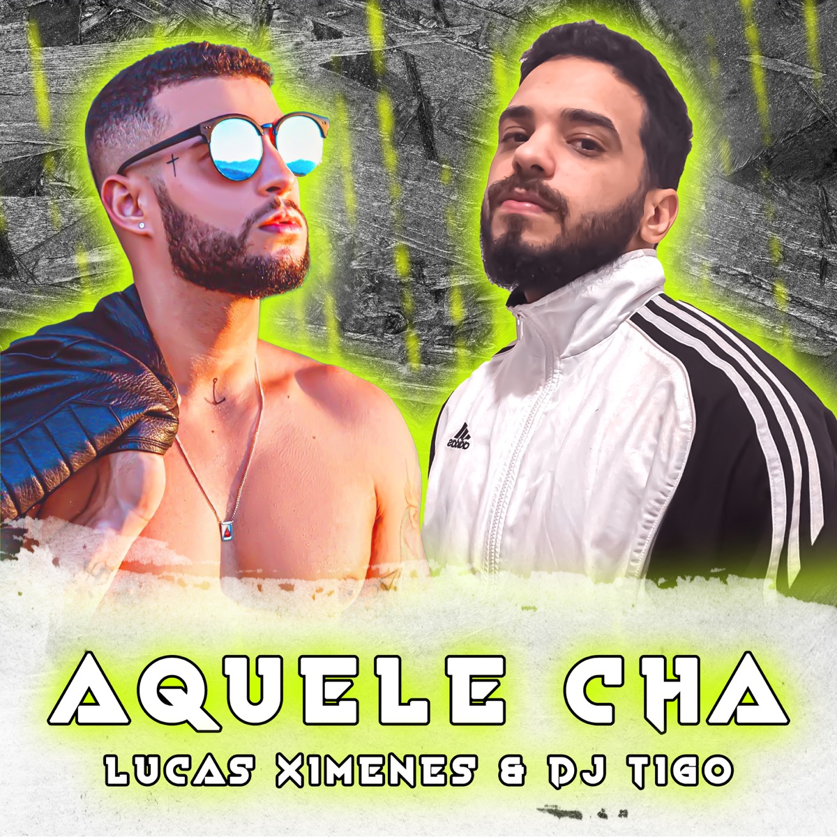 Aquele Chá - Single by Dj Tigo & Lucas Ximenes album cover
