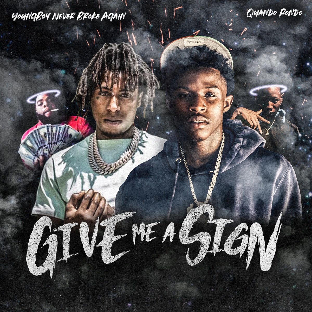 Give Me A Sign - Single by Quando Rondo & YoungBoy Never Broke Again album cover artwork