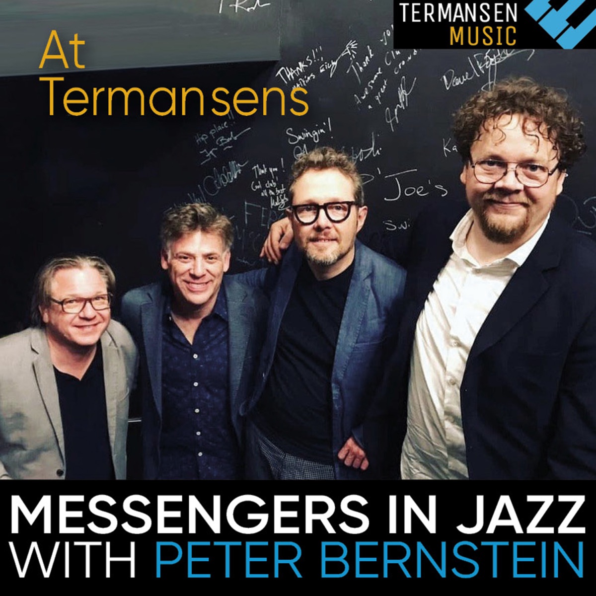 Messengers in Jazz with Peter Bernstein at Termansens by Peter Bernstein, Martin Schack & Anders Mogensen album cover