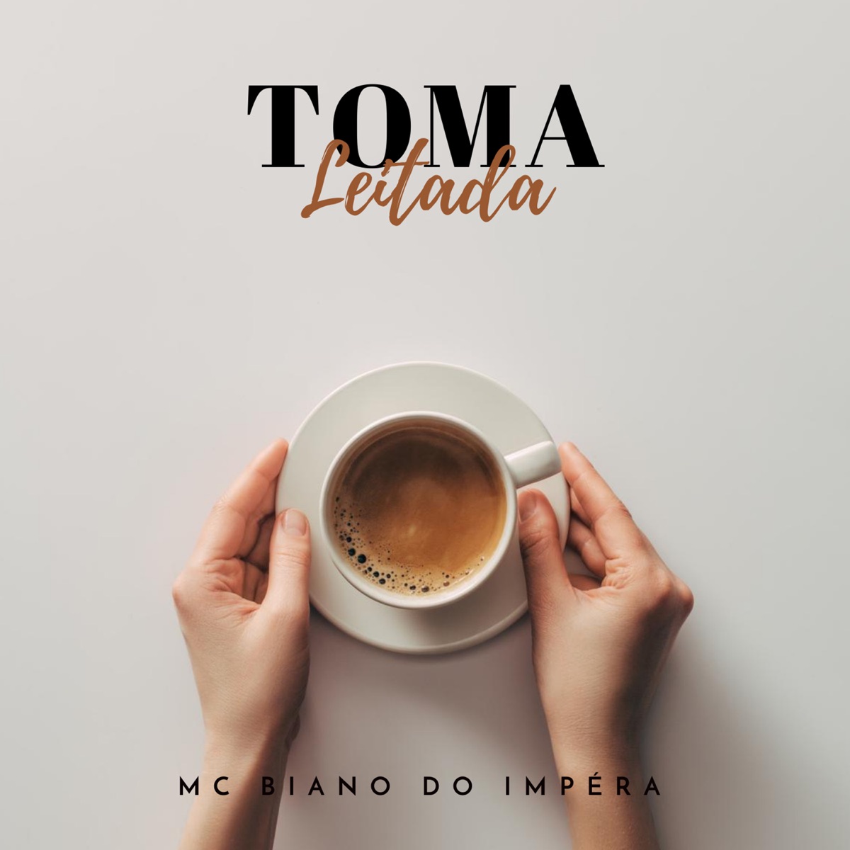 TOMA LEITADA - VERSÃO BREGA - Single by MC Biano do Impéra & DJ Tica album cover