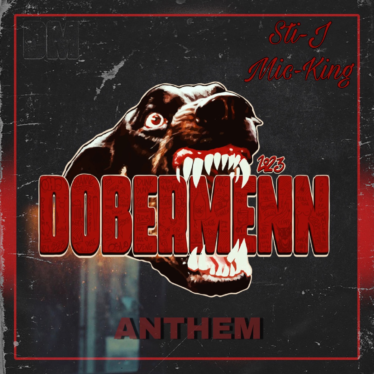 Dobermenn (2023 Anthem) - Single by Sti-J & Mic-King album cover