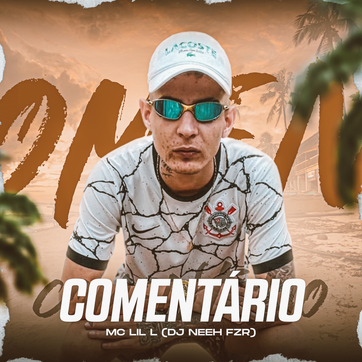 Comentário - Single by MC Lil L & DJ Neeh FZR album cover