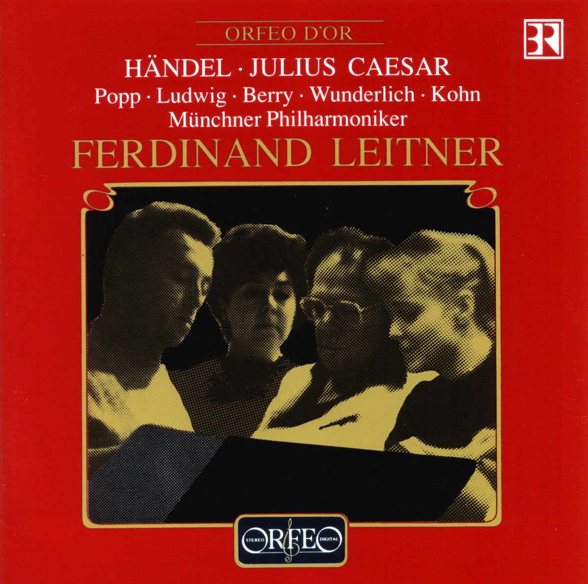 Handel: Giulio Cesare in Egitto, HWV 17 (Sung in German) by Lucia Popp, Walter Berry, Christa Ludwig, Fritz Wunderlich, Munich Philharmonic & Ferdinand Leitner album cover