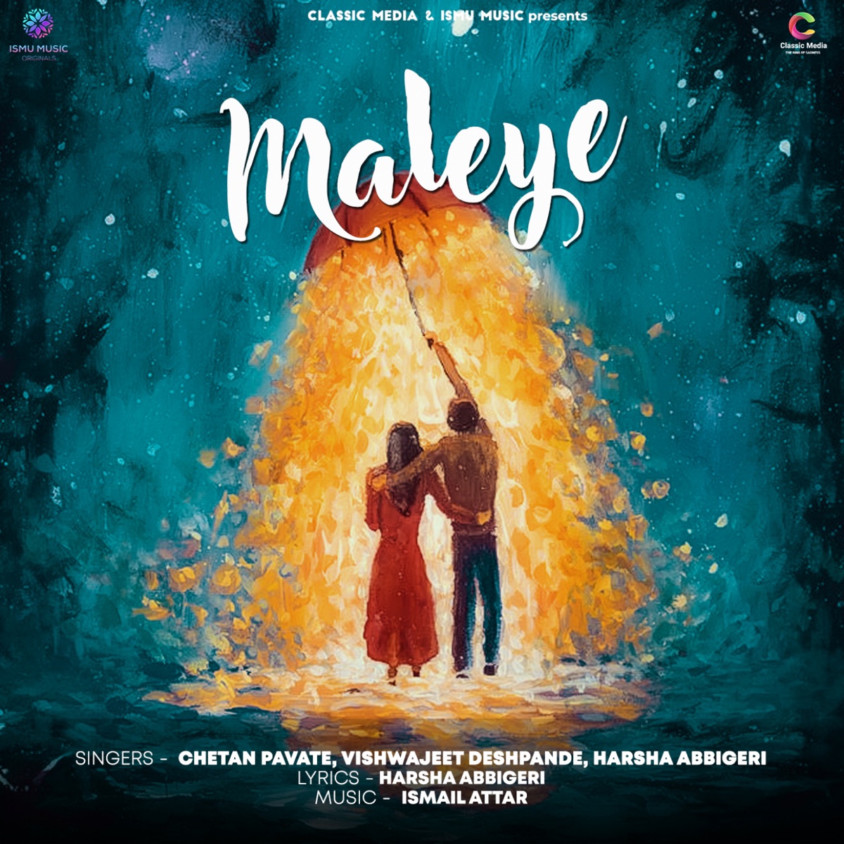 Maleye - Single by Chetan Pavate, Vishwajeet Deshpande, Harsha Abbigeri & Ismail Attar album cover