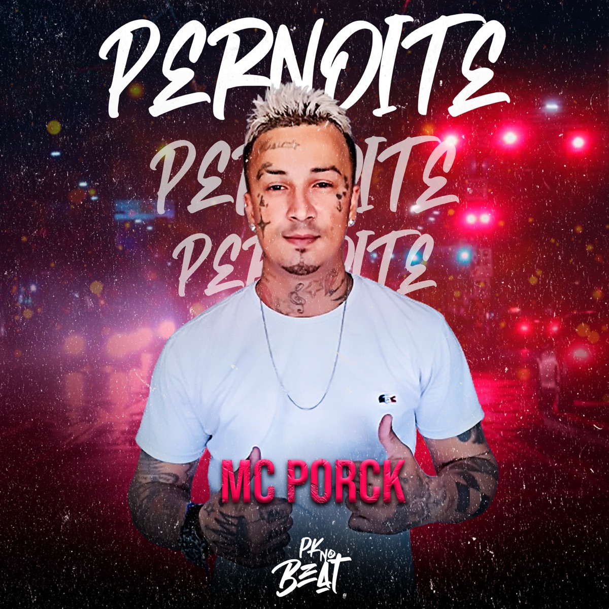 Pernoite - Single by mc porck album cover