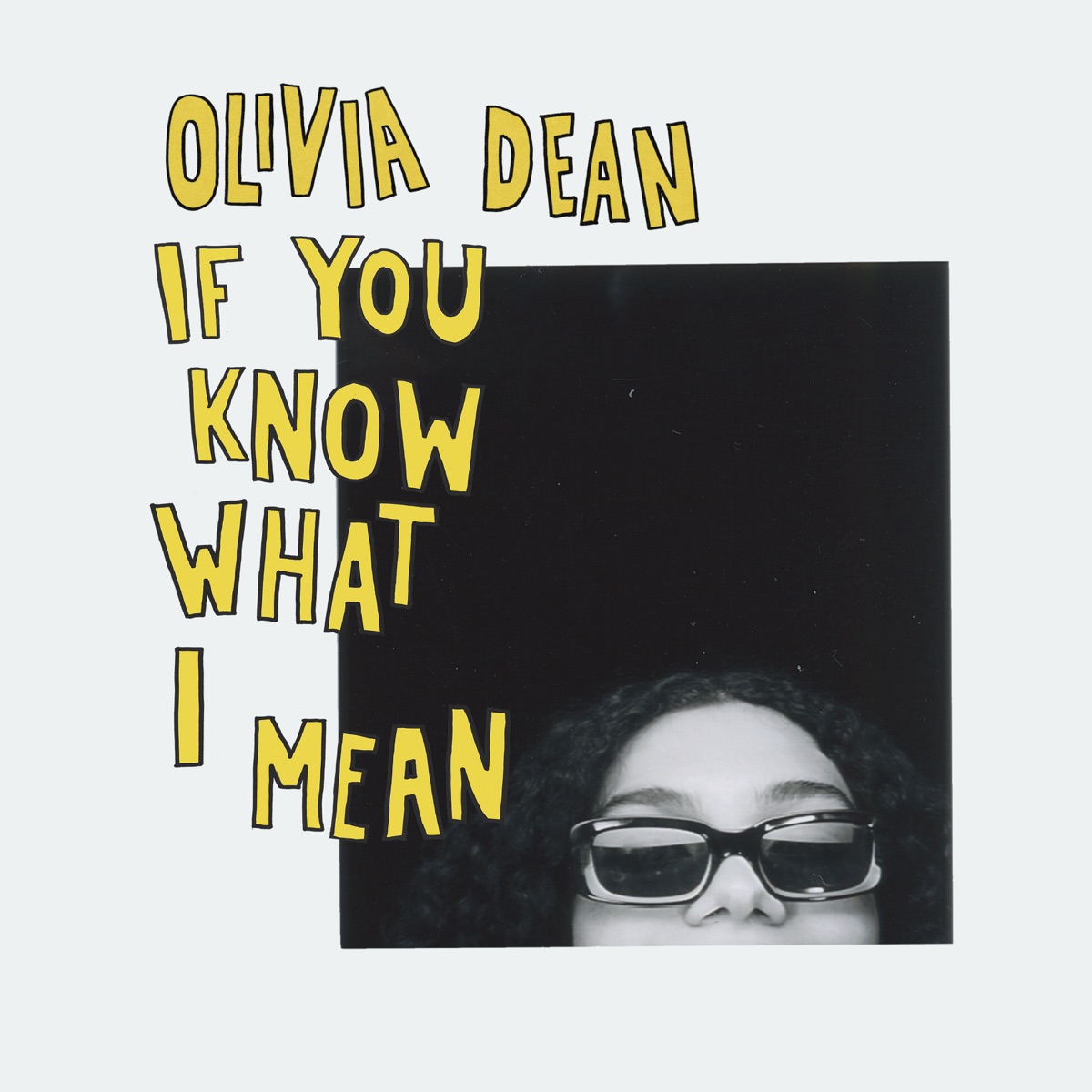 Olivia Dean If You Know What I Mean - EP by Olivia Dean album cover artwork