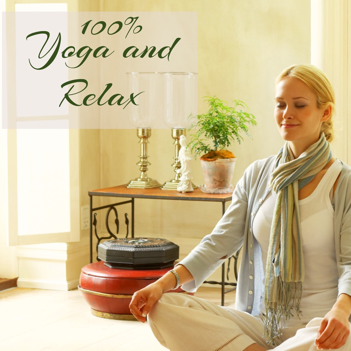100% Yoga and Relax – 50 Yoga Songs for Flexibility, Relaxation and Meditation by Ahanu Om Chant album cover