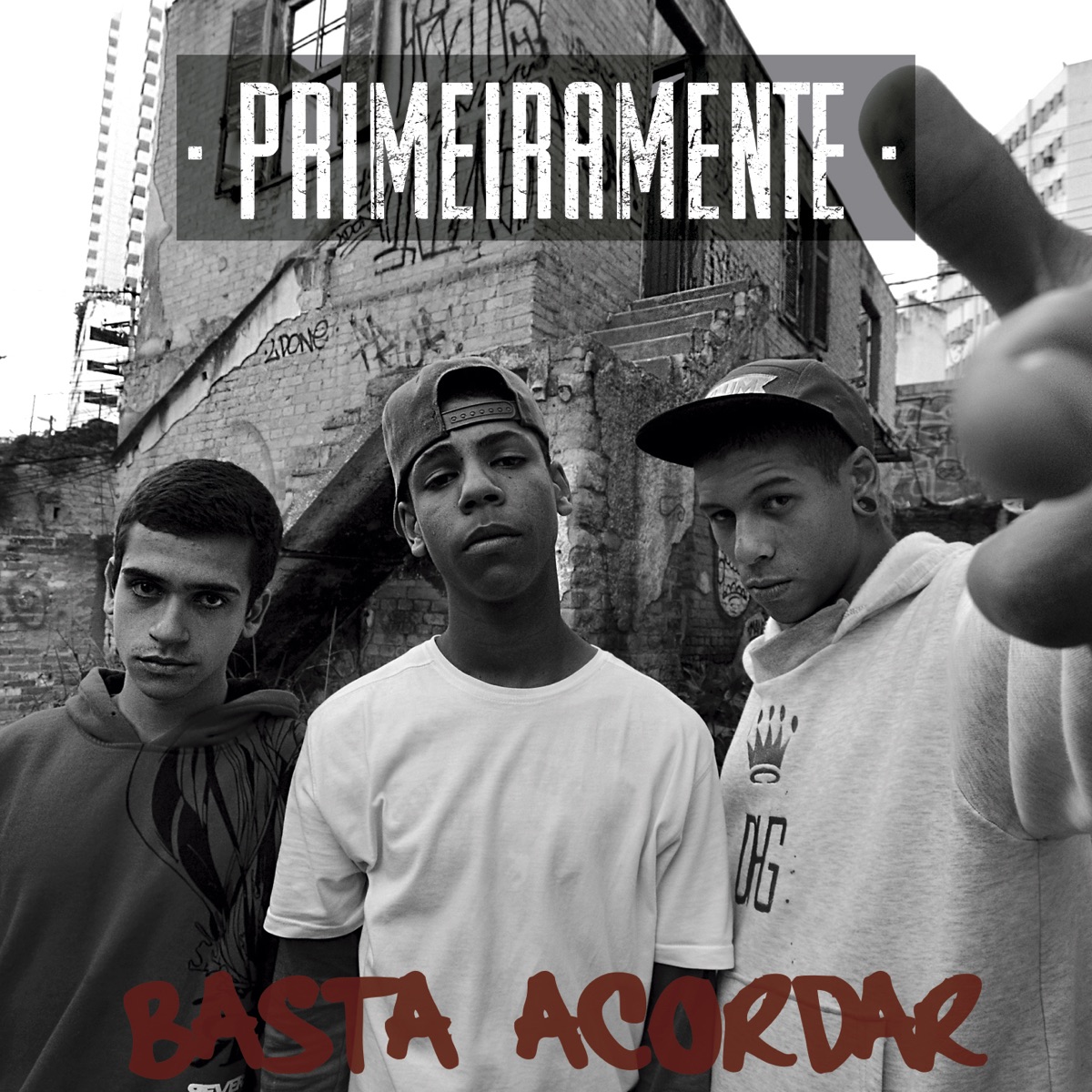 Basta Acordar by PrimeiraMente album cover