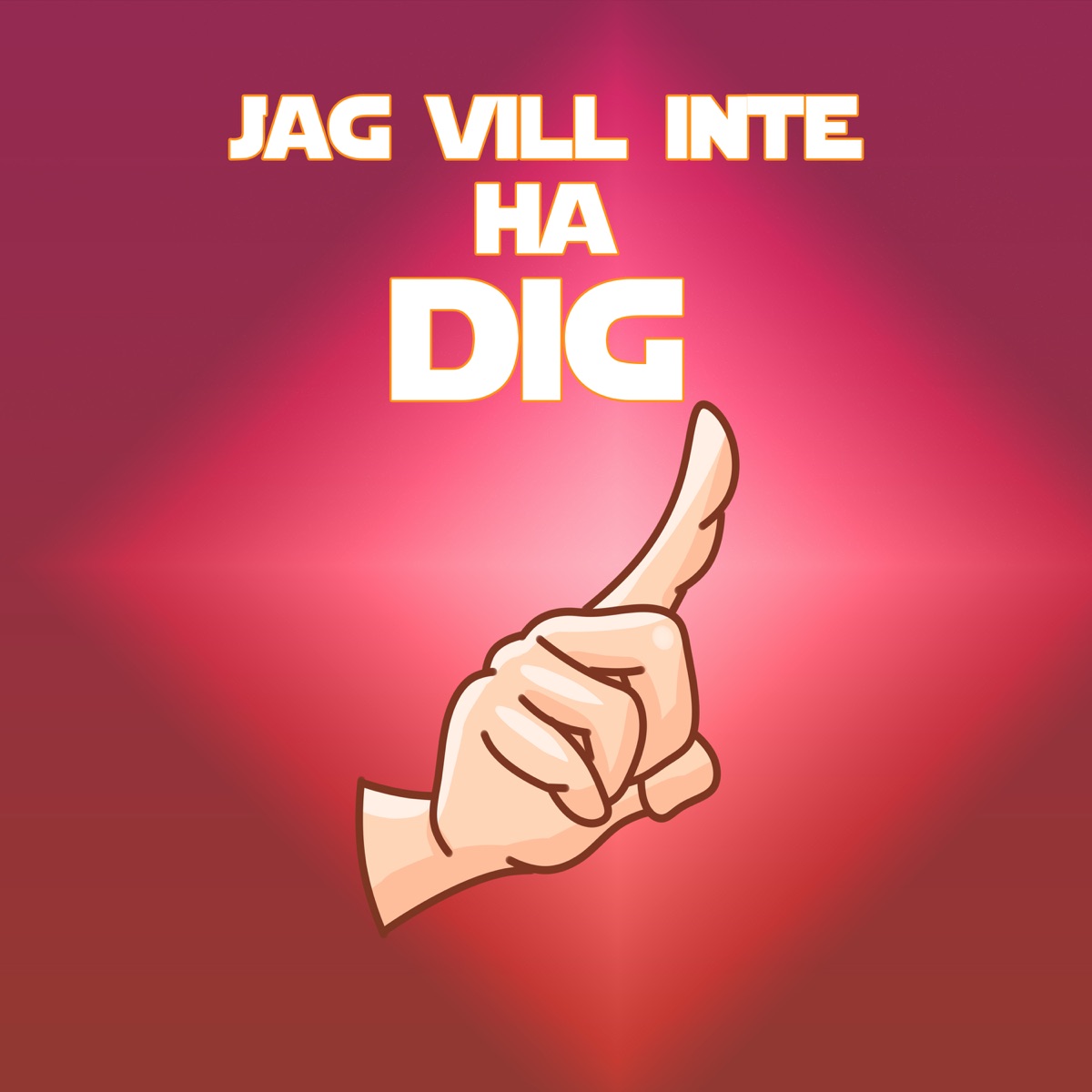 Jag vill inte ha dig - Single by Raggarligan & Louise Andersson Bodin album cover