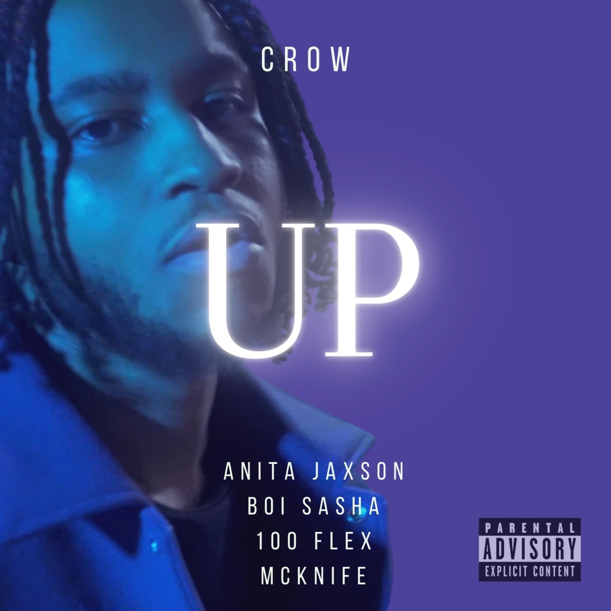 UP (feat. Anita Jaxson, 100flex, McKnife & Boi Sasha) - Single by Crow album cover