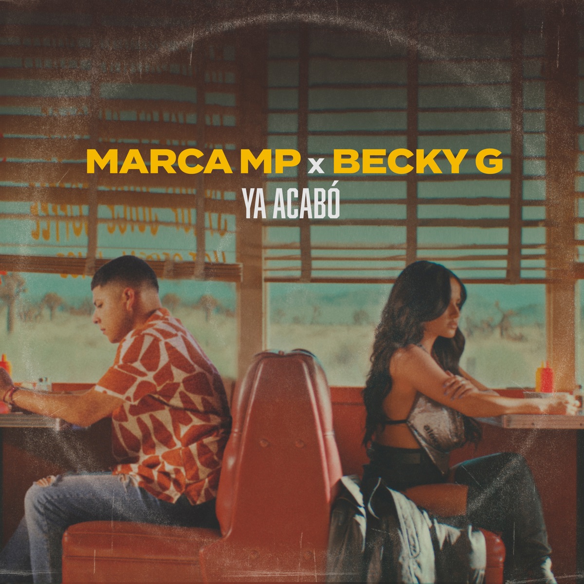 Ya acabó (Con Becky G) - Single by Marca MP & Becky G album cover