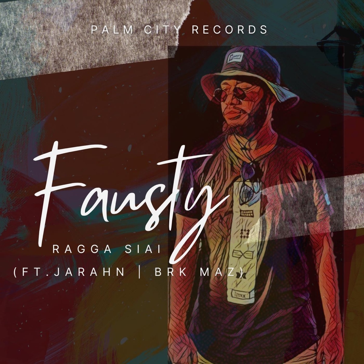 Fausty (feat. Jarahn & Brk Maz) - Single by Ragga Siai album cover