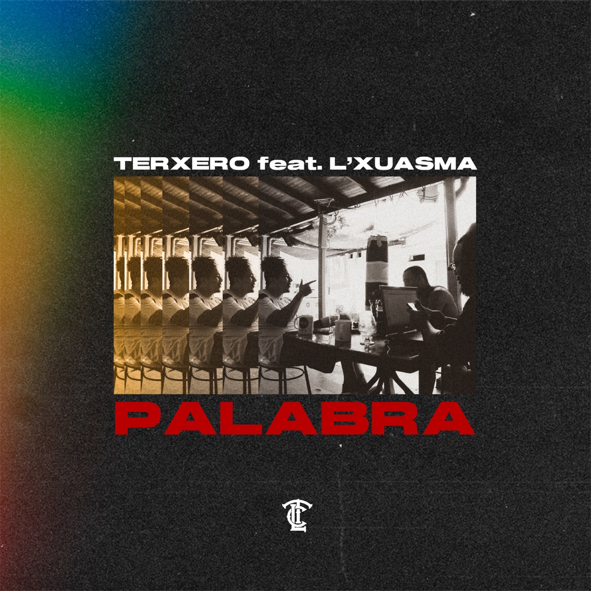 Palabra - Single by Terxero & L'Xuasma album cover