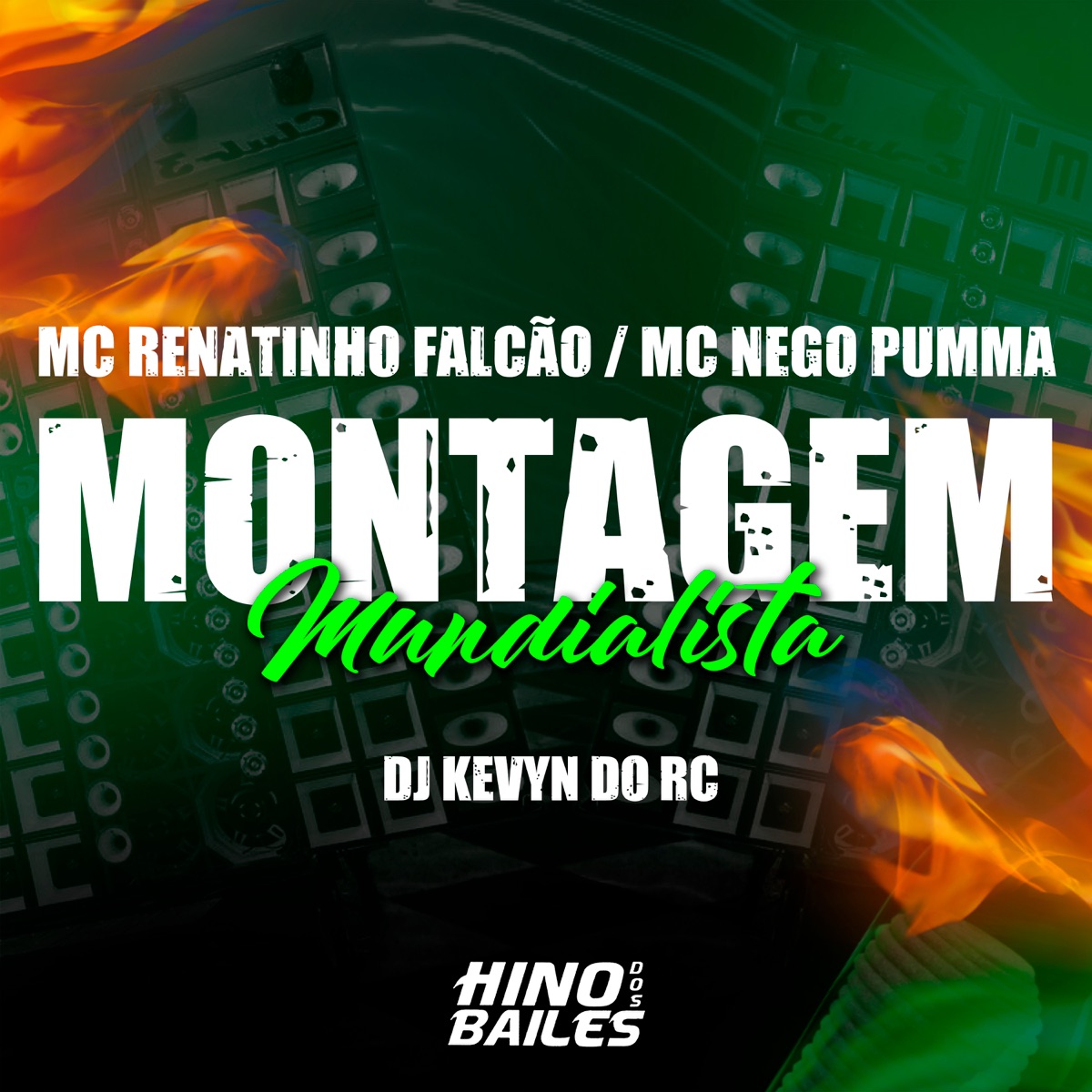 Montagem Mundialista - Single by MC Renatinho Falcão, MC NEGO PUMMA & DJ Kevyn Do RC album cover