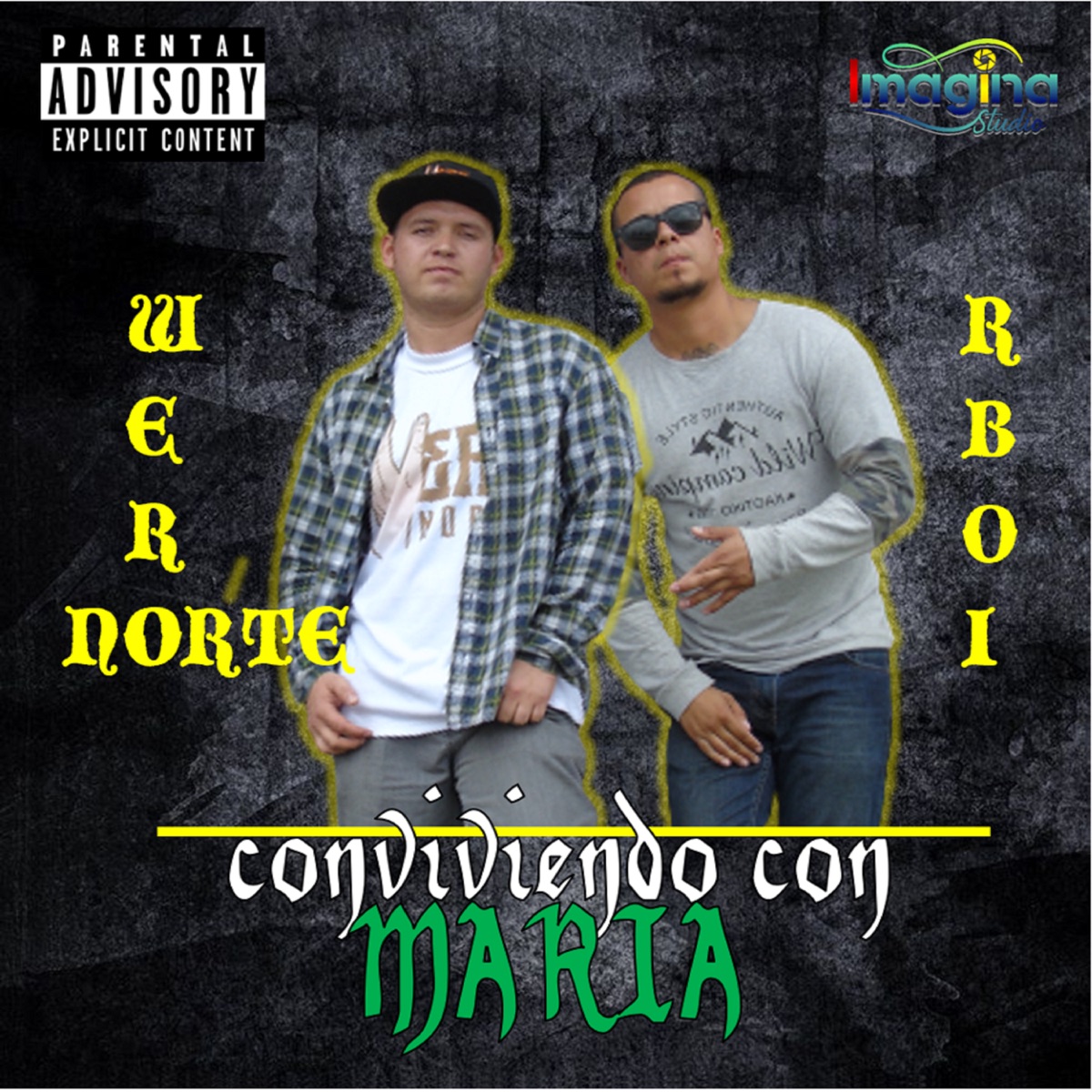 Conviviendo Con María (feat. Rboi) - Single by Wero Norte album cover