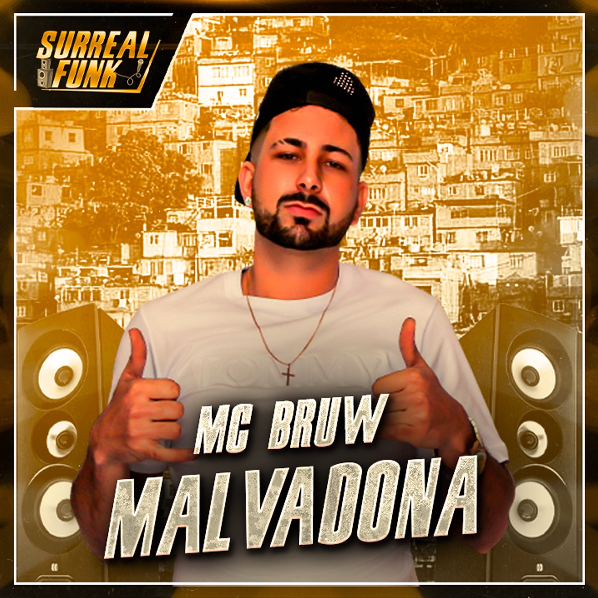 Malvadona - Single by MC Bruw & Dj Age album cover