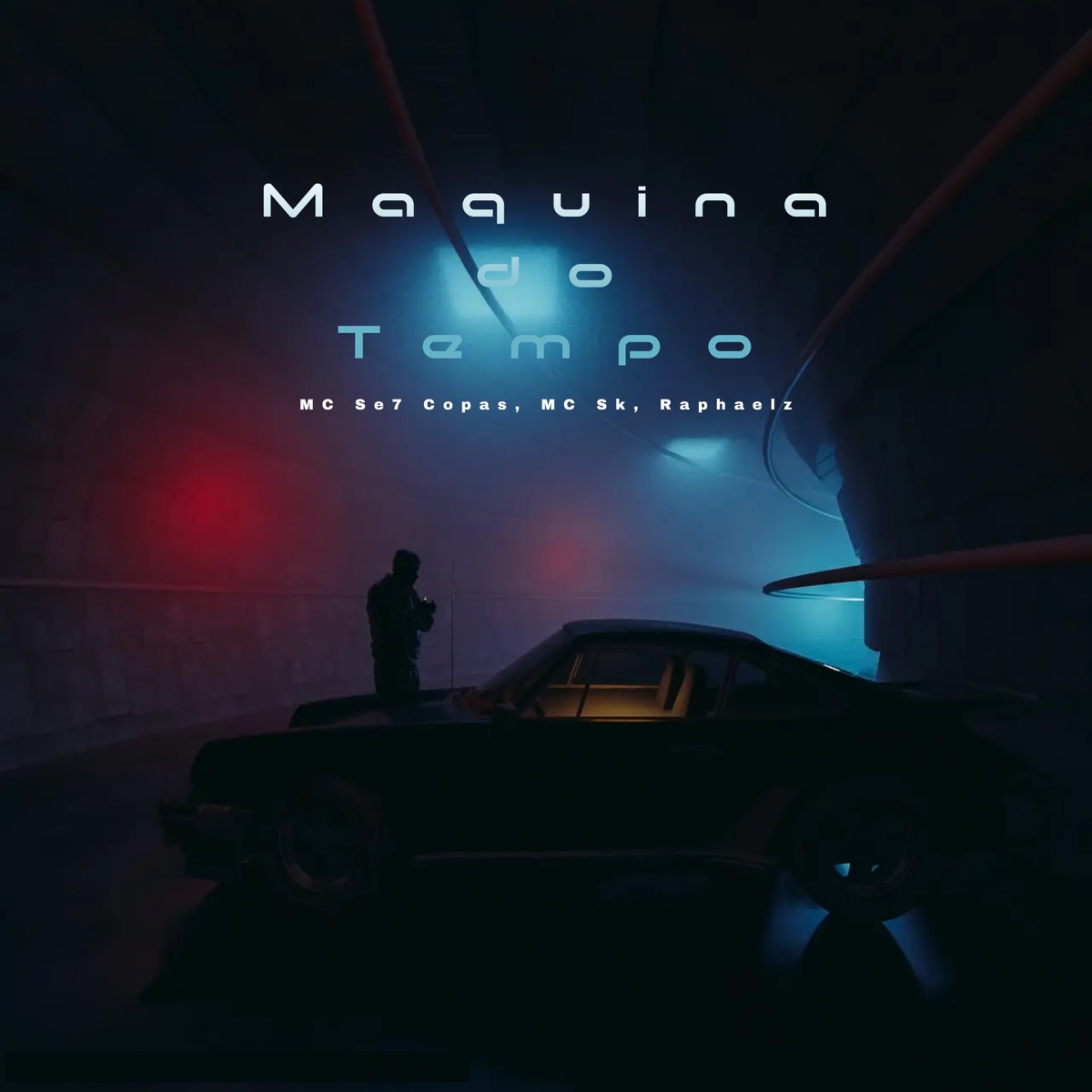 Maquina Do Tempo - Single by MC Se7 Copas, MC SK & Raphaelz album cover