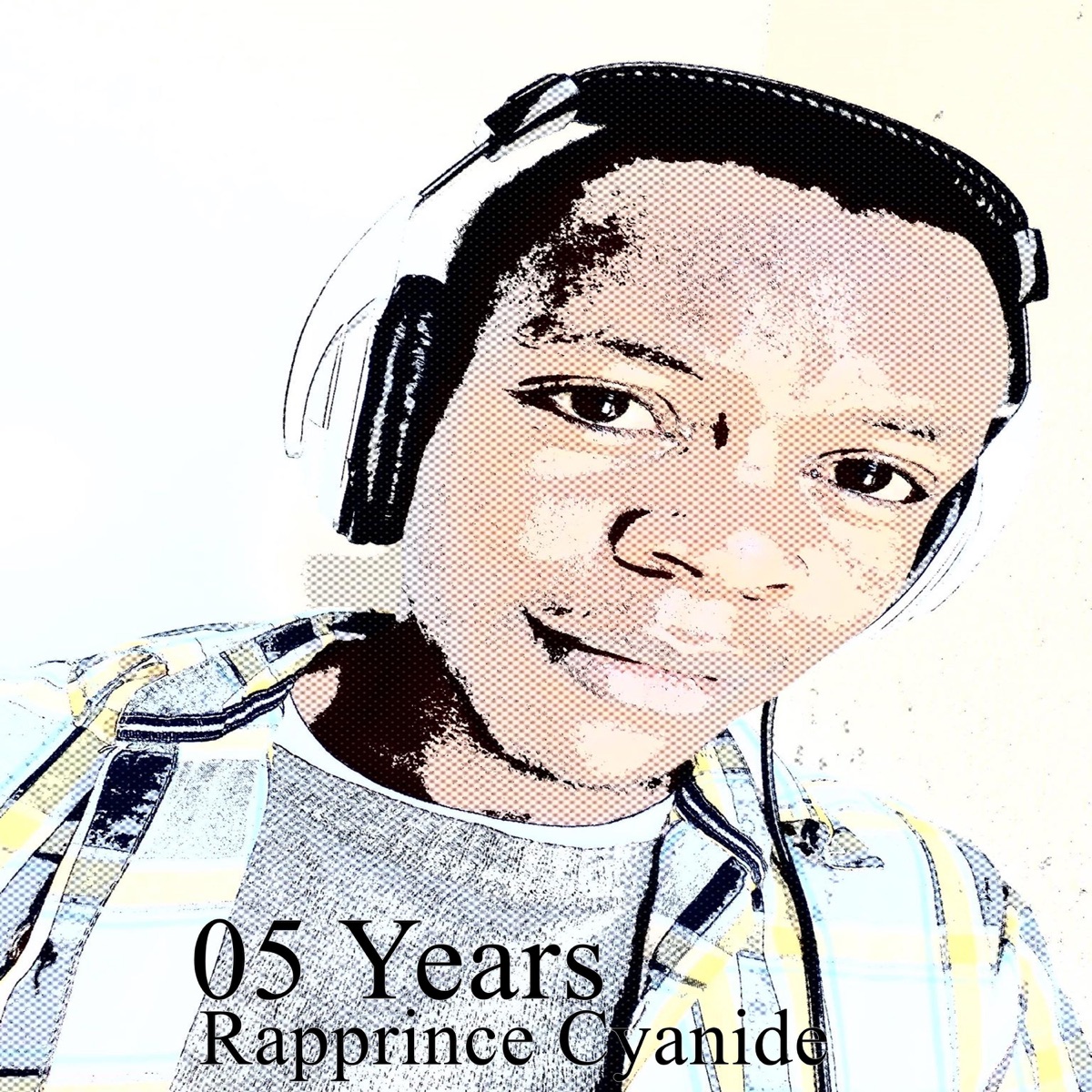 05 Years - EP by Rapprince Cyanide album cover