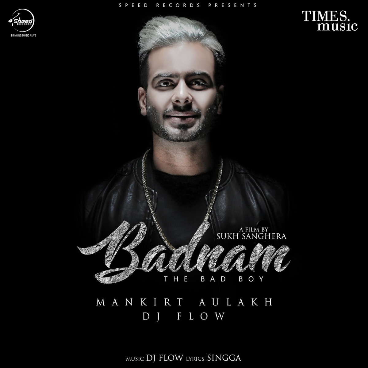 Badnam - Single by Mankirt Aulakh & DJ Flow album cover