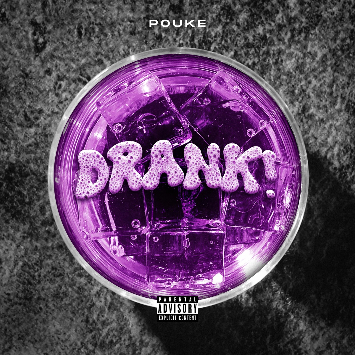Drank! - Single by POUKE album cover