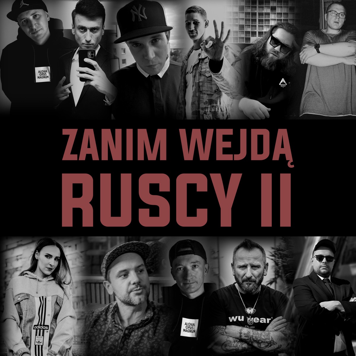 Zanim wejdą ruscy II (feat. Kuba Knap, Rzeznik, KPSN, Emazet, Liroy, Dzieciak, Michał Justa & Mały Esz) - Single by Wdowa, Gruby Józek & Łysonżi album cover