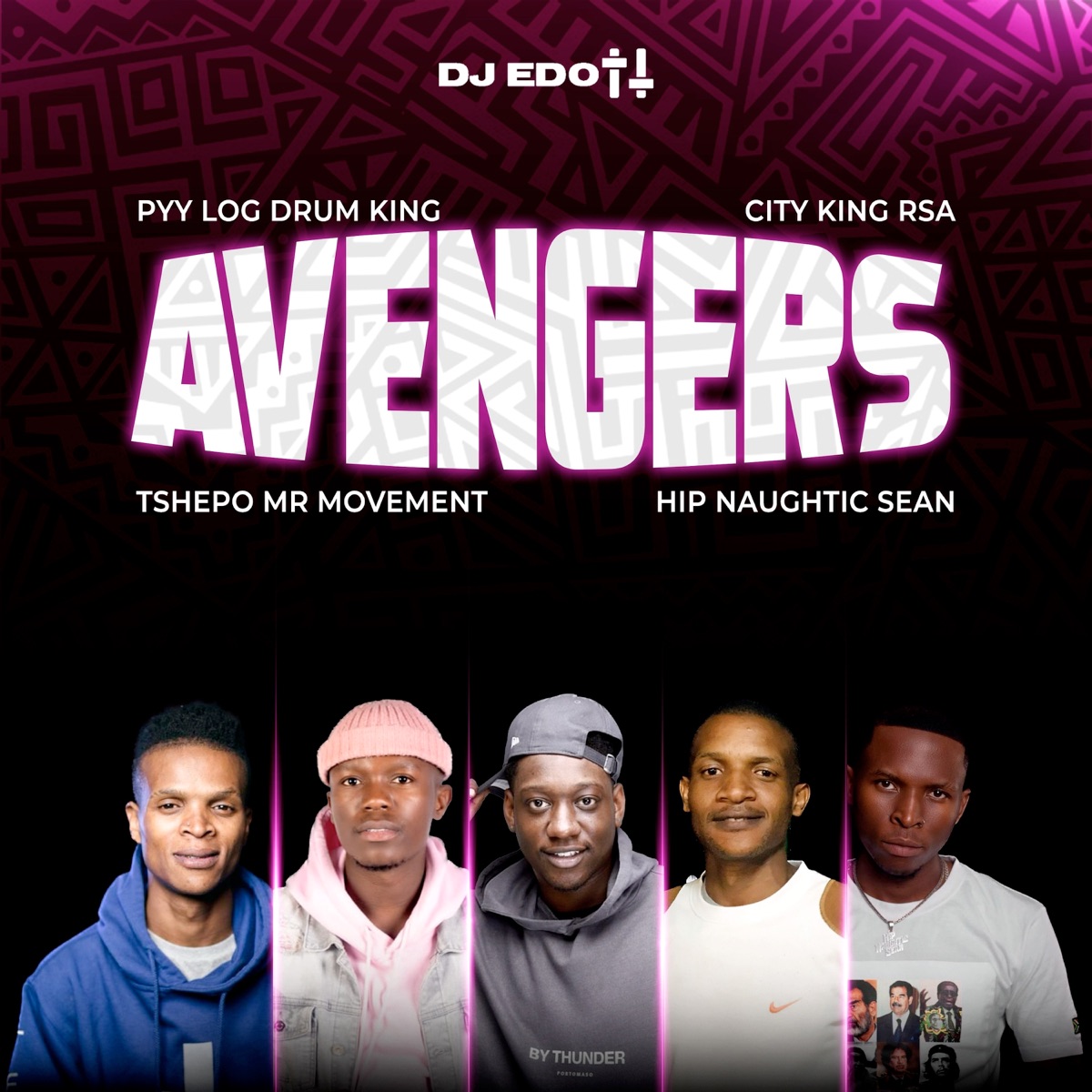 Avengers (feat. Tshepo Mr Movement, Hip-Naughtic Sean & Citykingrsa) - Single by DJ EDOTT & PYY Log Drum King album cover