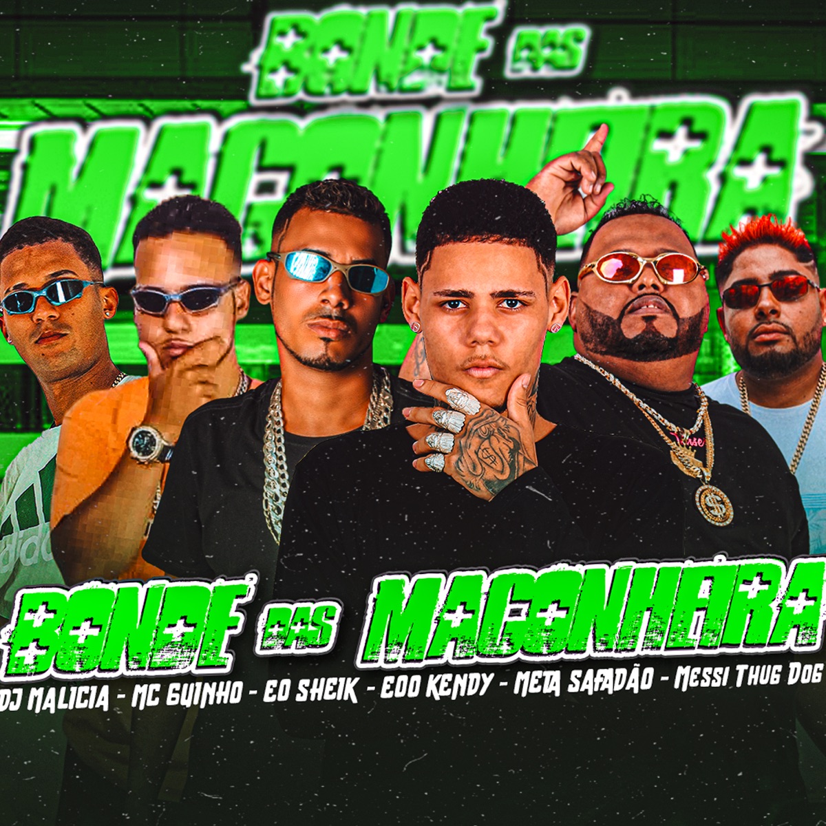 Bonde das Maconheira (feat. DJ Malicia, Meta Safadão & Messi Thug Dog) - Single by EOO KENDY, Eo Sheik & MC Guinho album cover