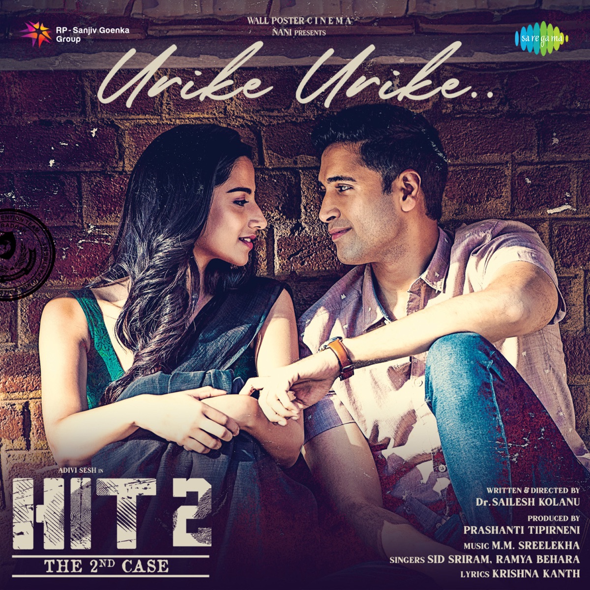 Urike Urike (From "Hit 2") - Single by Sid Sriram, Ramya Behara, M.M. Sreelekha & Krishna Kanth album cover