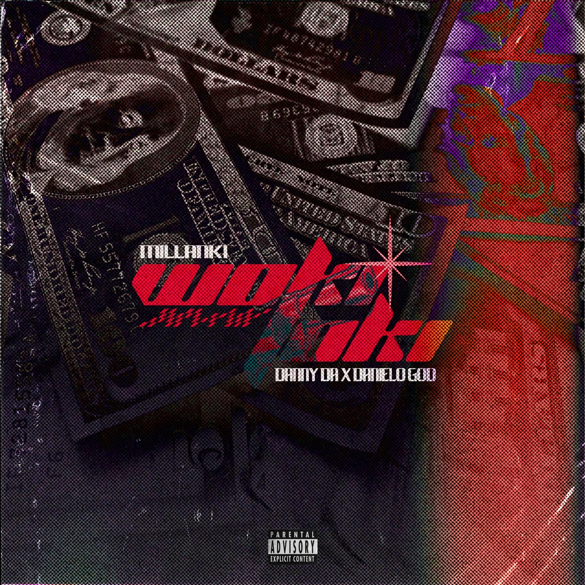 Woki Toki (feat. Dany Da' & Danielo GOD) - Single by MILLANKI album cover
