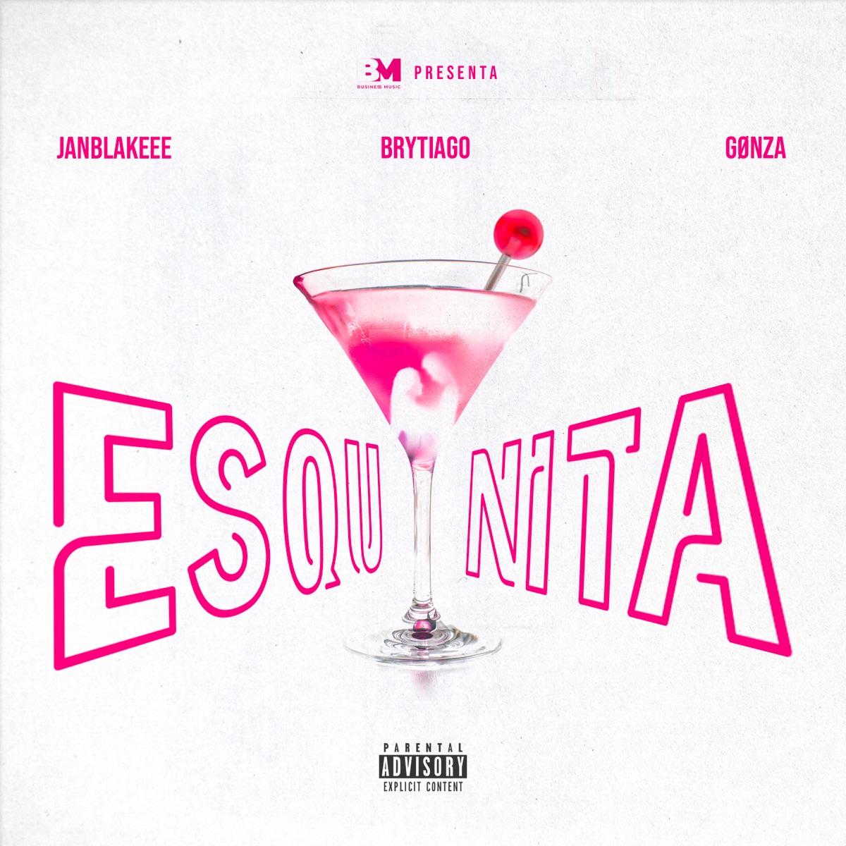 Esquinita - Single by Jan Blakeee, Brytiago & Gønza album cover