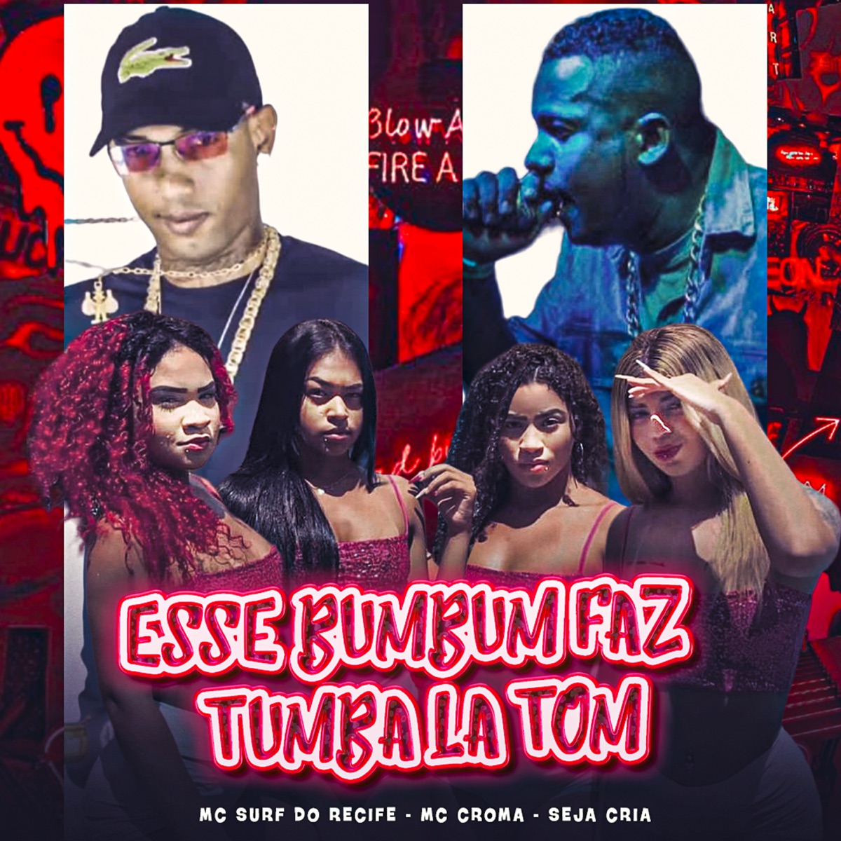 Esse Bumbum Faz Tumbala Tom (Remix) - Single by Mc Surf Do Recife, Seja Cria & Mc Croma album cover