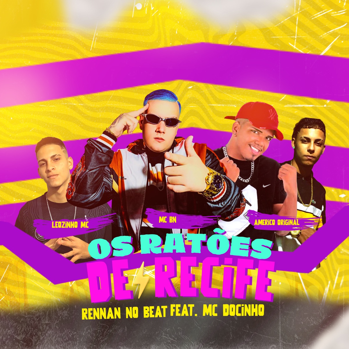 Ratões Do recife (feat. MC BN, Mc Docinho & MC Leozinho) - Single by Americo Original & Rennan no Beat album cover