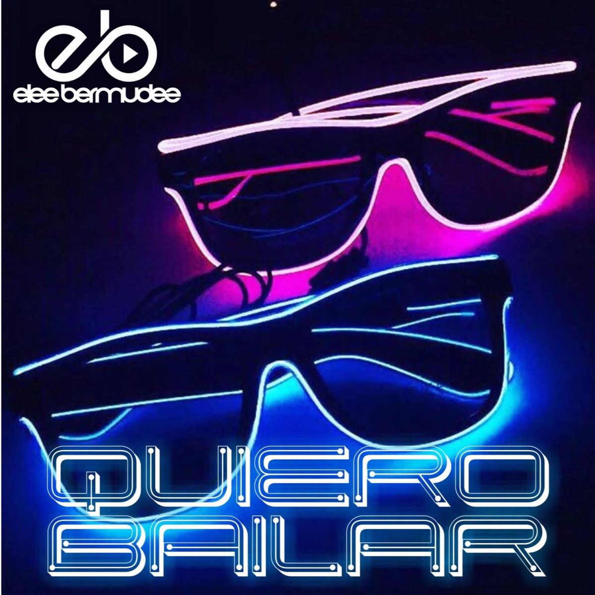 Quiero Bailar - Single by Elee Bermudez album cover