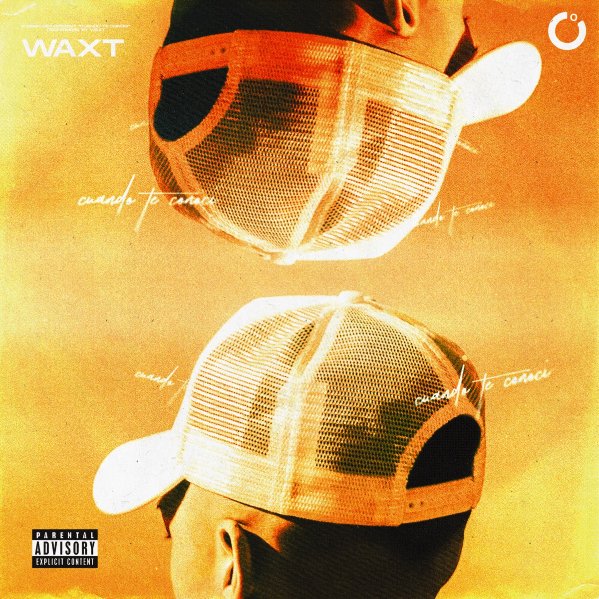 Cuando Te Conocí - Single by Wax’t album cover