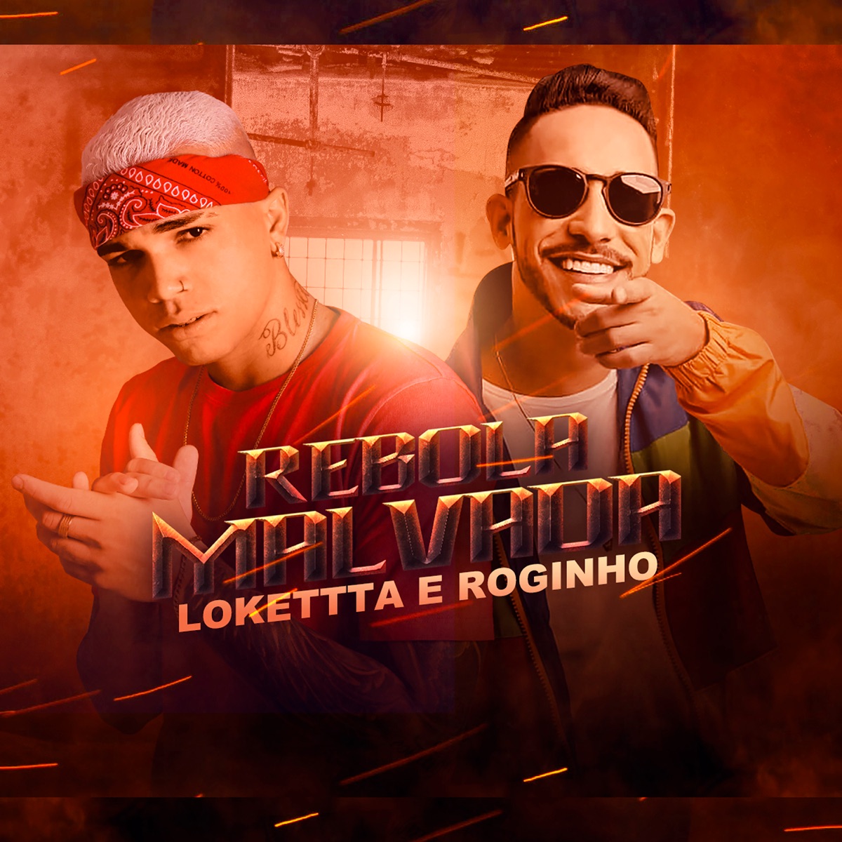 Rebola Malvada (feat. Mc Roginho) - Single by LOKETTTA album cover