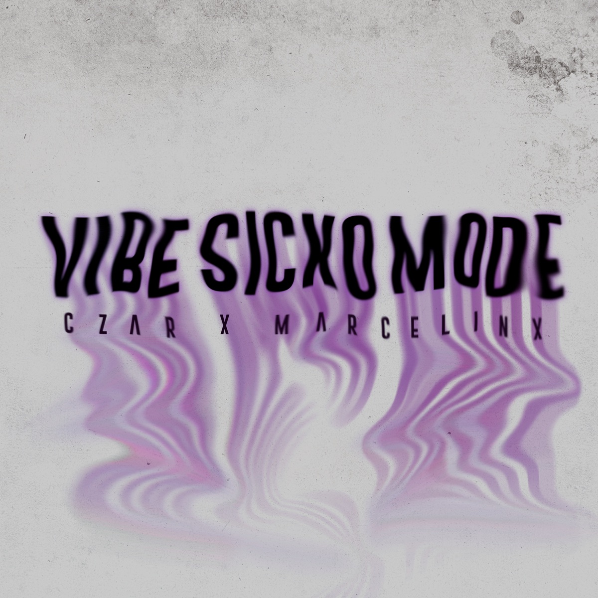 Vibe Sicko Mode - Single by Czar & Marcelinx album cover