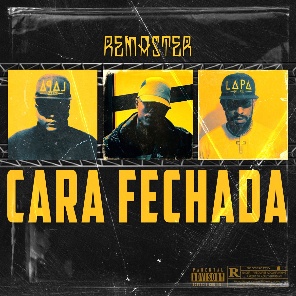 Cara Fechada (Remastered) - Single by CJNK, Don Martinzz & Trajado mc album cover