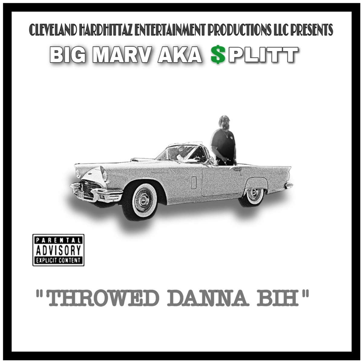 THROWED DANNA BIH - Single by BIG Marv AKA Splitt album cover