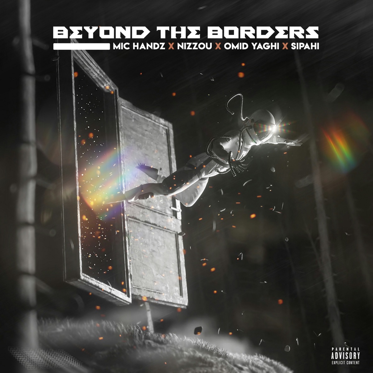 Beyond the Borders - Single by omid yaghi, Sipahi, Nizzou & Mic Handz album cover